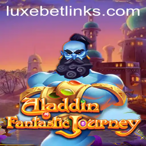 Exploring the Magical World of Aladdin in Luxebet