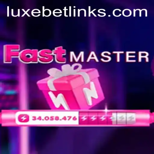 Exploring the Exciting World of FastMaster: Unveiling Luxebet