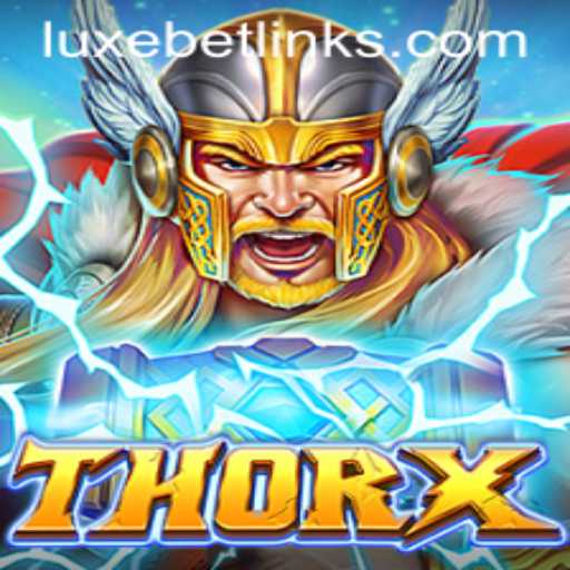 Exploring the Exciting World of ThorX: The New Frontier in Gaming