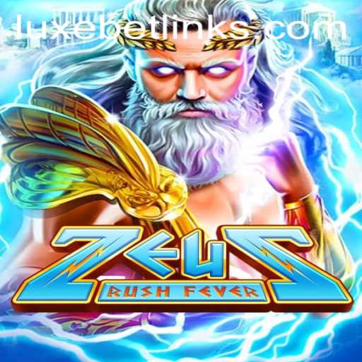 Exploring 'ZeusRushFever': The Mythical Slot Adventure